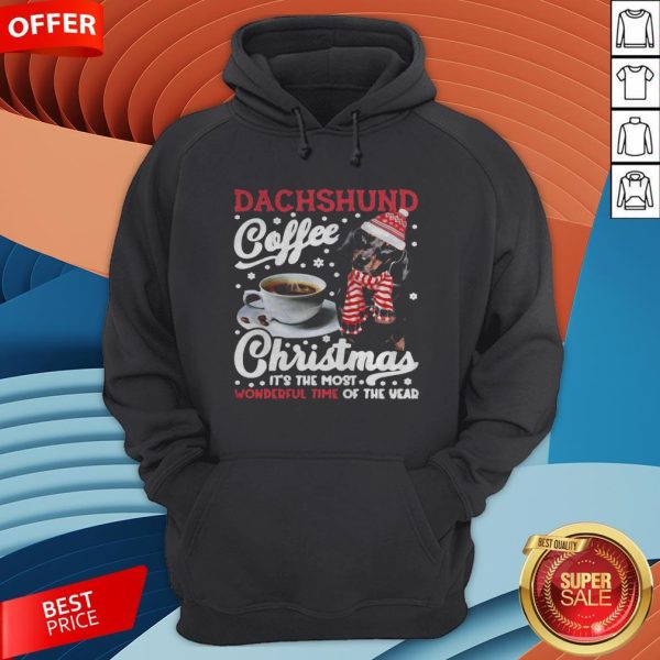 Dachshund Coffee Christmas It’s The Most Wonderful Time Of The Year Hoodie
