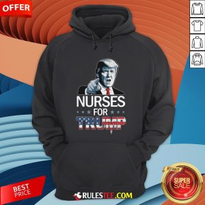 Funny Nurse For Trump American Flag Hoodie - Design By Rulestee.com