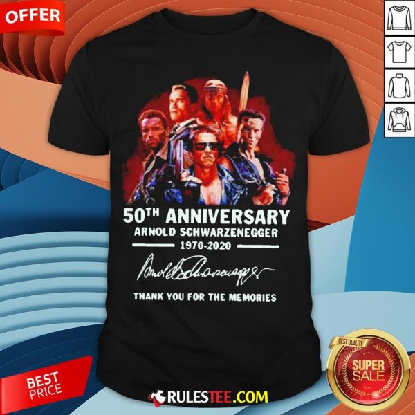 Arnold Schwarzenegger 50th Anniversary Thank You For The Memories Shirt - Design By Rulestee.com
