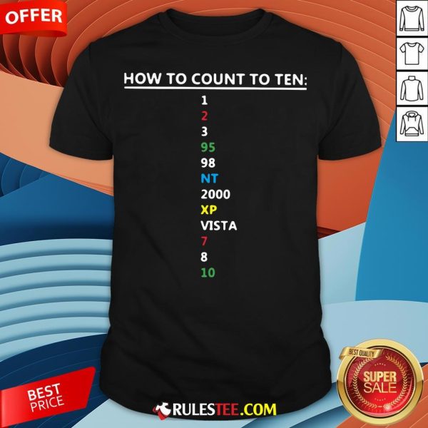 Colorful How To Count To Ten In Software Shirt - Design By Rulestee.com