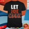 Official Let Joe Cook Cincinnati Football Shirt - Design By Rulestee.com