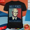 Official Mile Pence Pretty Fly For A White Guy Shirt - Design By Rulestee.com