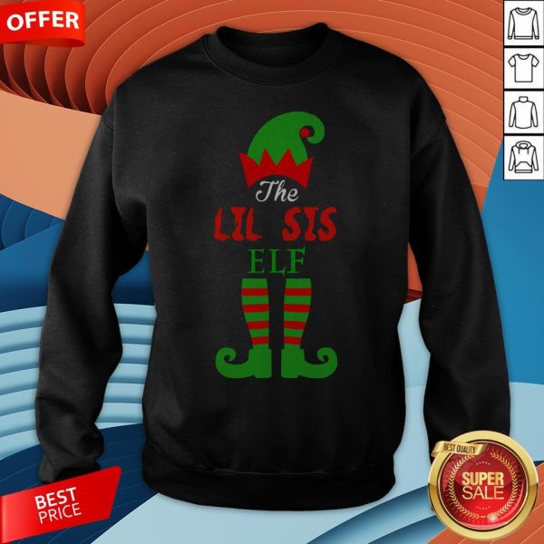 Cute The Lil Sis Elf Christmas Sweatshirt