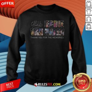 Eddie Van Halen 1955 2020 Thank You For The Memories Signature Sweatshirt - Design By Rulestee.com