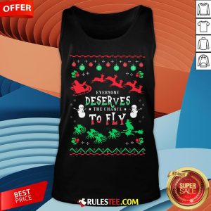 Everyone Deserves The Chance To Fly Ugly Christmas Tank Top - Design By Rulestee.com