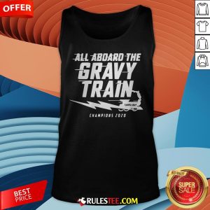 All Aboard The Gravy Train Tampa Bay Champions 2020 Tank Top