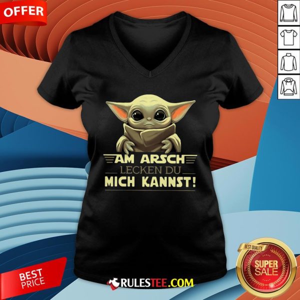 Baby Yoda Am Arsch Lecken Du Mich Kannst V-neck - Design By Rulestee.com