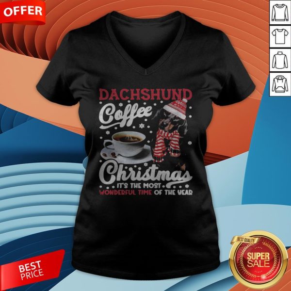 Dachshund Coffee Christmas It’s The Most Wonderful Time Of The Year V-neck