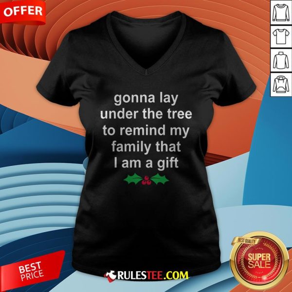 Gonna Lay Under The Tree To Remind My Family That I Am A Gift V-neck - Design By Rulestee.com