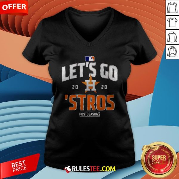 Grateful Let's Go Houston Astros 2020 Postseason V-neck - Design By Rulestee.com