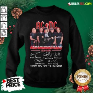 Good ACDC 48th Anniversary 1973 2021 Thank You For The Memories Signatures Sweatshirt- Design By Rulestee.com