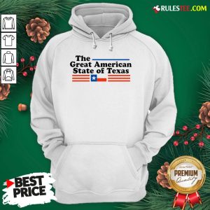 Hot The Great American State Of Texas Hoodie - Design By Rulestee.com