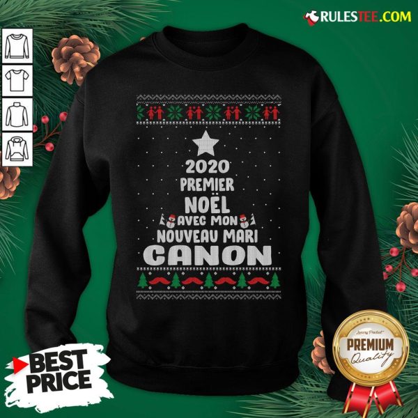 Nice 2020 Premier Noel Avec Mon Nouveau Mari Canon Ugly Christmas Sweatshirt- Design By Rulestee.com