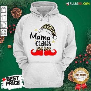 Nice Mama Claus Christmas Hoodie - Design By Rulestee.com