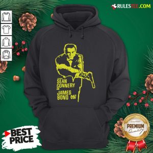 Official Sean Connery As James Bond 007 Hoodie - Design By Rulestee.com
