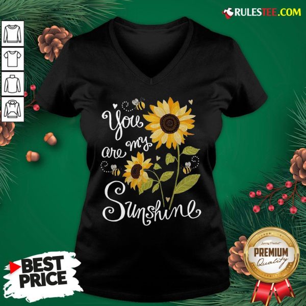 Original Sunflower You Are My Sunshine V-neck - Design By Rulestee.com