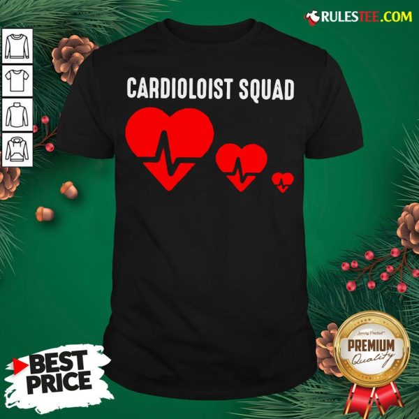 Premium Cool Cardiology Squad Funny Medical Heart Doctor Team Gift T-Shirt- Design By Rulestee.com