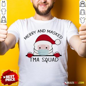 Pretty Santa Face Mask Merry And Masked Tma Squad Christmas Shirt - Design By Rulestee.com
