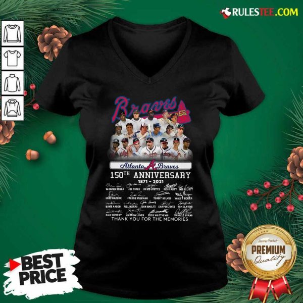Atlanta Braves 150th Anniversary 1871 2021 Thank You For The Memories Signatures V-neck - Design By Rulestee.com