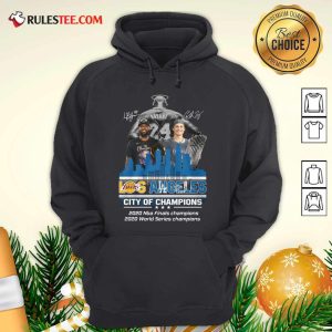 Kobe Bryant LeBron James And Corey Seager Los Angeles Lakers Dodgers City Of Champions 2020 Signatures Hoodie - Design By Rulestee.com