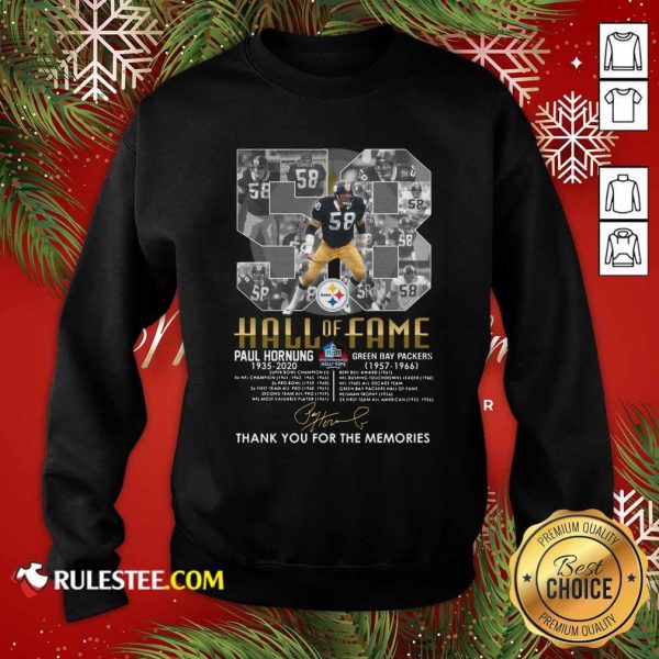 Hall Of Fame 58 Paul Hornung 1935 2020 Thank You For The Memories Signature Sweatshirt - Design By Rulestee.com