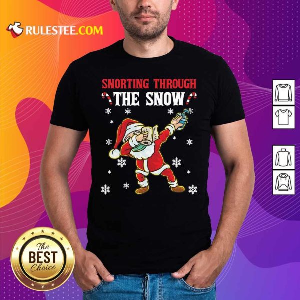 Snorting Through The Snow Dabbing Santa Claus Face Mask Toilet Paper Hand Sanitizer Christmas Shirt - Design By Rulestee.com