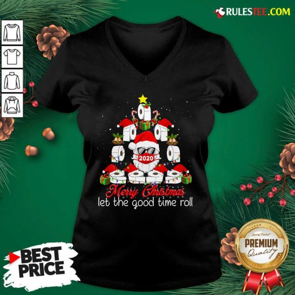 Merry Christmas Let The Good Time Roll Santa Face Mask 2020 Toilet Paper Xmas Tree V-neck - Design By Rulestee.com