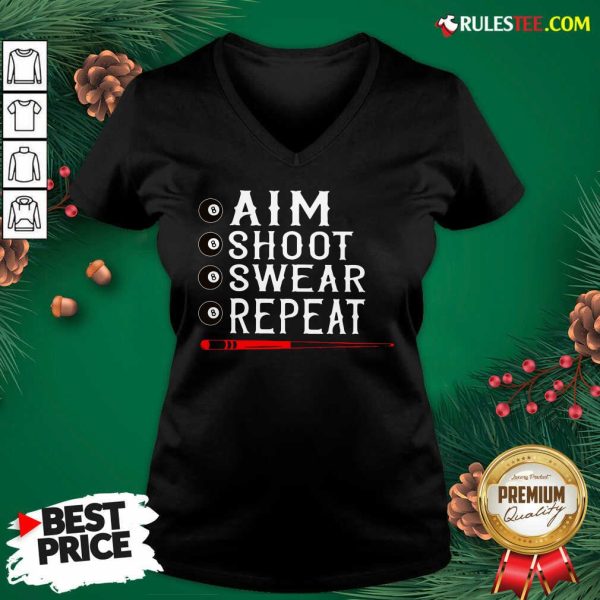Awesome Aim Shoot Swear Repeat Billiards Christmas V-neck - Design By Rulestee.com