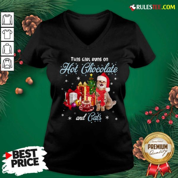 Better This Girl Runs On Hot Chocolate And Cats Ugly Christmas V-neck - Design By Rulestee.com