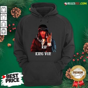 Cool Rip King Von 1994-2020 Hoodie - Design By Rulestee.com
