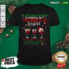 Funny Oh The Virus Outside Is Frightful But The Wine Is So Delightful Christmas Shirt - Design By Rulestee.com