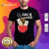 Llama Eat Llamen Shirt - Design By Rulestee.com