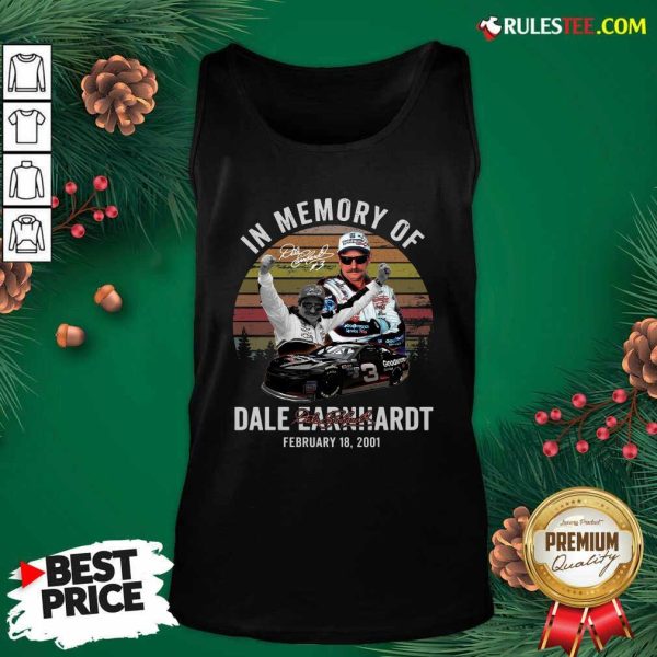 In Memory Of Dale Earnhardt February 18 2001 Signature Vintage Tank Top - Design By Rulestee.com