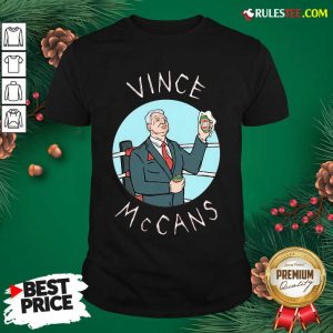 Happy Vince Mccans Shirt - Design By Rulestee.com