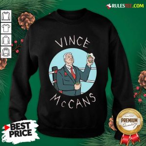 Happy Vince Mccans Sweatshirt - Design By Rulestee.com