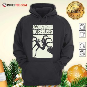 Agoraphobic Nosebleed Spider Hoodie- Design By Rulestee.com
