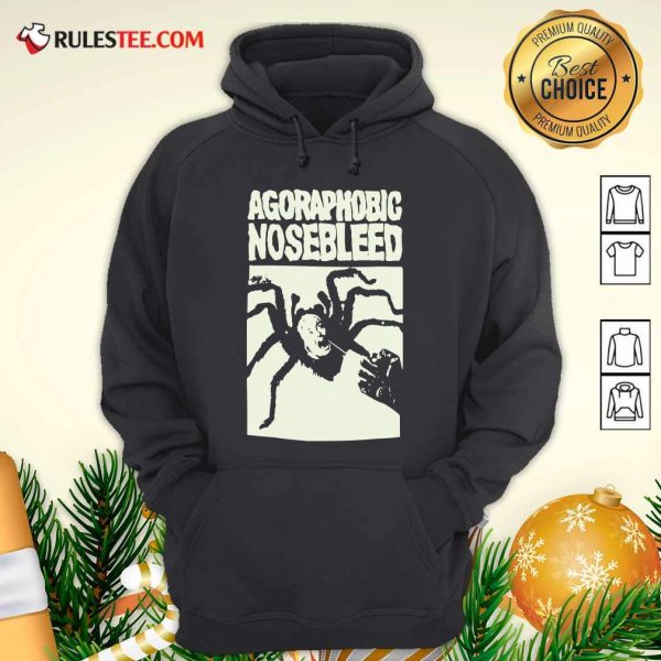 Agoraphobic Nosebleed Spider Hoodie- Design By Rulestee.com