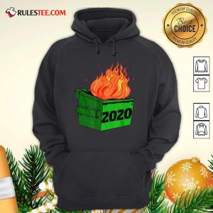 Dumpster Fire 2020 Sucks Funny Trash Garbage Fire Worst Year Premium Hoodie - Design By Rulestee.com