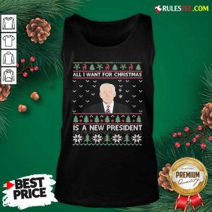 Nice Joe Biden All I Want For Christmas Is A New President Ugly Christmas Tank Top - Design By Rulestee.com