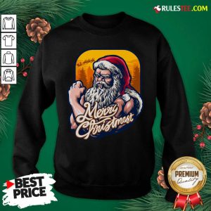 Nice Xmas Strong Cool Santa Claus Merry Christmas With Background Tree Sweatshirt - Design By Rulestee.com