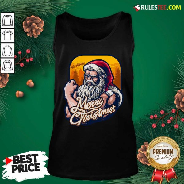 Nice Xmas Strong Cool Santa Claus Merry Christmas With Background Tree Tank Top - Design By Rulestee.com