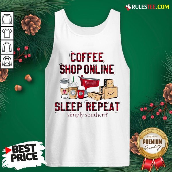 Official Coffee Shop Online Sleep Repeat Simply Southern Tank Top - Design By Rulestee.com