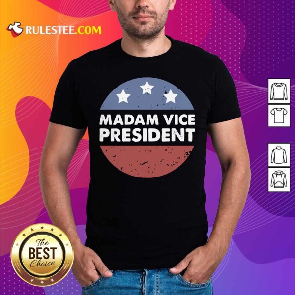 Madam Vice President Election Stars Circle Vintage Shirt - Design By Rulestee.com