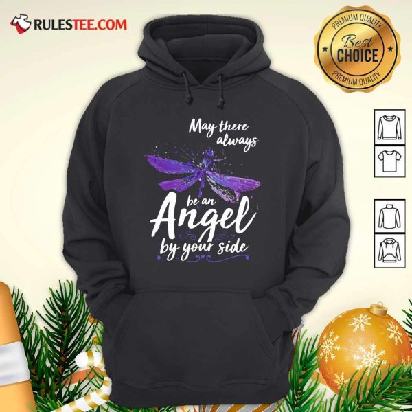 Dragonfly May There Always Be An Angel By Your Side Hoodie - Design By Rulestee.com
