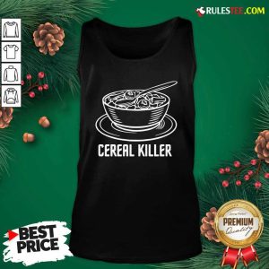 Cereal Killer Tank Top - Design By Rulestee.com