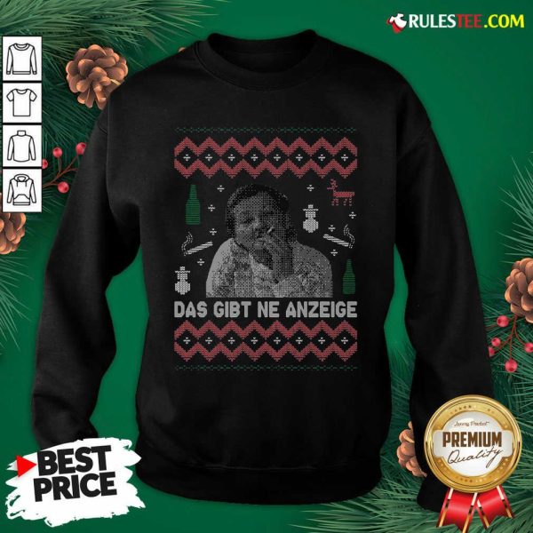 Das Gibt Ne Anzeige Ugly Christmas Sweatshirt - Design By Rulestee.com