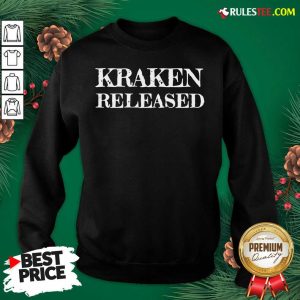 Original Kraken Released 2021 Sweatshirt - Design By Rulestee.com