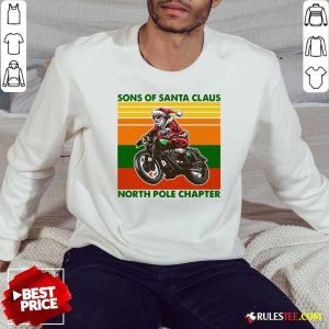Motorcycle Sons Of Santa Claus North Pole Chapter Christmas Sweatshirt - Design By Rulestee.com