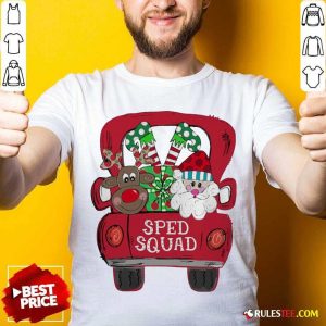 Reindeer Snd Santa Claus Sped Squad Christmas Shirt - Design By Rulestee.com