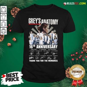 Premium Greys Anatomy 16th Anniversary Thank You For The Memories Signatures Shirt - Design By Rulestee.com